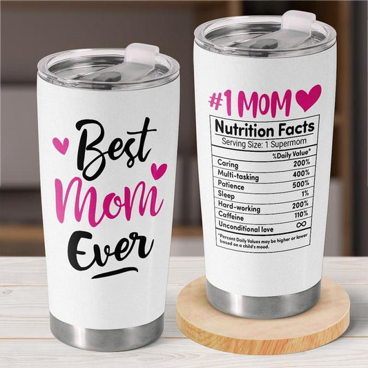 Best Mom Ever 20Oz Insulated Cup